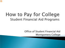 How to Pay for College - Presentation by Montgomery College June 2013