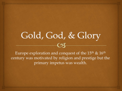 Gold, God, Glory