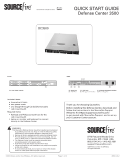 http://www.cisco.com/c/dam/en/us/td/docs/security/sourcefire/3d-system/53/quick-start-guides/QSG-DC3500-v53-2-20140311.pdf