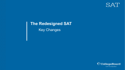 The Redesigned SAT - Key Changes
