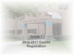 6th to 7th grade registration PowerPoint 2016-2017 