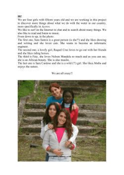 Hi! We are four girls with fifteen years old and we are working in this