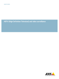 hDtV (high Definition television) and video surveillance