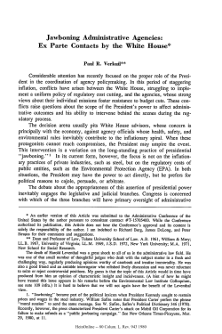 Jawboning Administrative Agencies: Ex Parte Contacts by the White