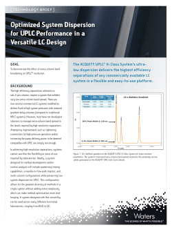 Optimized System Dispersion for UPLC Performance in a