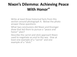 Nixon`s Dilemma: Achieving Peace With Honor&rdquo;