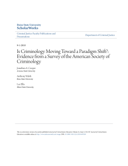 Is Criminology Moving Toward a Paradigm Shift?