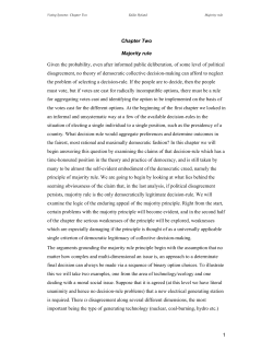 1 Chapter Two Majority rule Given the probability, even after