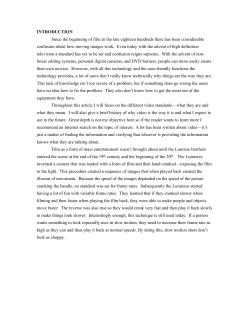 INTRODUCTION Since the beginning of film in the late eighteen