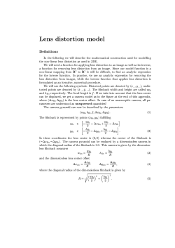 Lens distortion model Definitions In the following we will describe