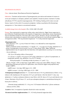 MAGNESIUM SULPHATE Class: Anticonvulsant, Miscellaneous