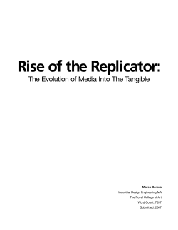 Rise of the Replicator: The Evolution of Media into the Tangible