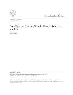 Anti-Takeover Statutes, Shareholders, Stakeholders and Risk