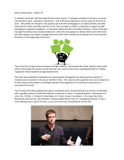 Senior House News &ndash; March 25 A relatively short but still busy week