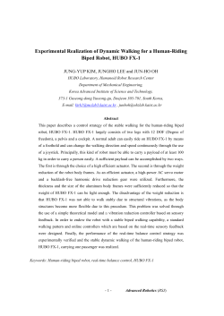 Experimental Realization of Dynamic Walking for a Human