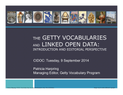 THE GETTY VOCABULARIES AND LINKED OPEN DATA: