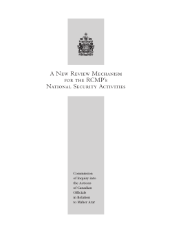 Arar Commission, A New Review Mechanism For The RCMP`s