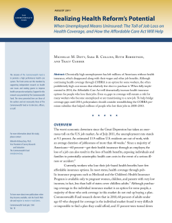 Realizing Health Reform`s Potential&mdash;When Unemployed Means