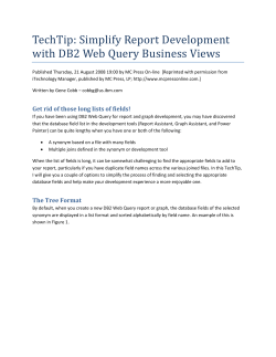 Simplify Report Development with DB2 Web Query Business