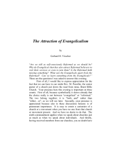 The Attraction of Evangelicalism - Canadian Reformed Theological