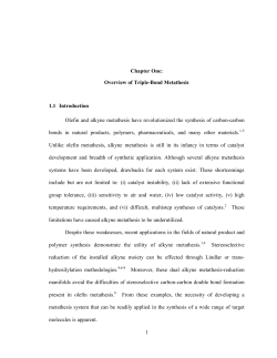 1 Chapter One: Overview of Triple-Bond Metathesis 1.1