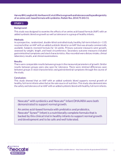 Neocate&reg; with synbiotics and Neocate&reg; Infant DHA/ARA were both