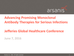 Advancing Promising Monoclonal Antibody Therapies for Serious