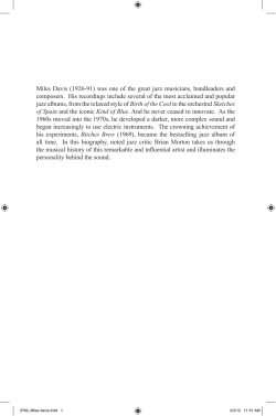 Miles Davis (1926-91) was one of the great jazz musicians