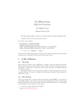The xfrac package Split-level fractions