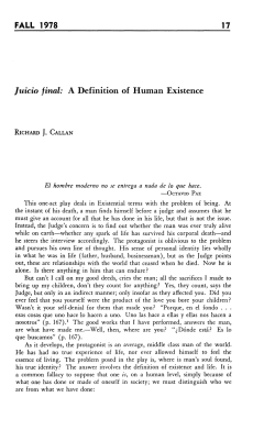 FALL 1978 17 Juicio final: A Definition of Human Existence