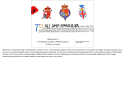A Practical Guide to Petitioning for a Grant of Arms