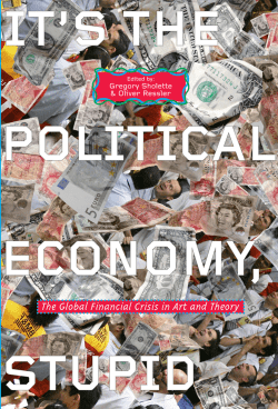excerpts from Its The Political Economy Stupid