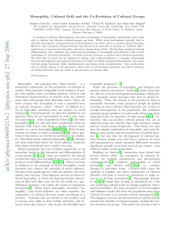 Homophily, Cultural Drift and the Co