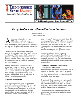 FACT SHEET 4HY-3 Early Adolescence: Eleven/Twelve to Fourteen