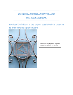 Inscribed Definition: Is the largest possible circle that can be drawn