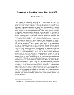 Breaking the Shackles: Latvia After the USSR