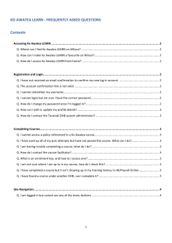 KO AWATEA LEARN - FREQUENTLY ASKED QUESTIONS Contents