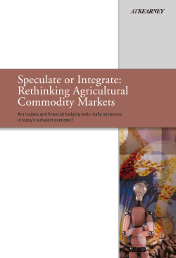 Speculate or Integrate: Rethinking Agricultural