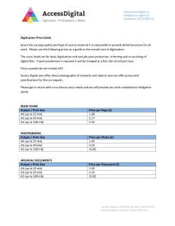 Digitisation Price Guide Given the varying quality and type of source