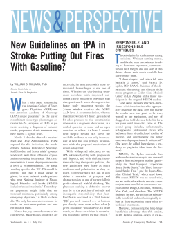 New Guidelines on tPA in Stroke: Putting Out Fires With Gasoline?