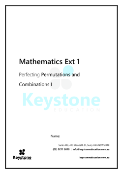 Perfecting Permutations and Combinations I