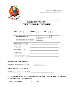 BIRTH TO TWENTY FOUR YEAR QUESTIONNAIRE