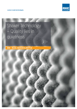 Shaker Technology – Quality lies in quietness - AKE
