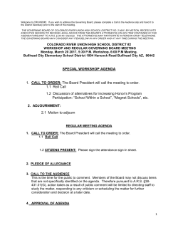 SPECIAL WORKSHOP AGENDA 1. CALL TO ORDER: The Board