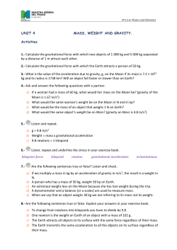 UNIT 4 MASS, WEIGHT AND GRAVITY. Activities 1.