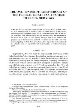 The One-Hundredth Anniversary of the Federal Estate Tax: It`s Time