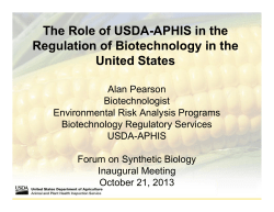 The Role of USDA-APHIS in the Regulation of Biotechnology in the