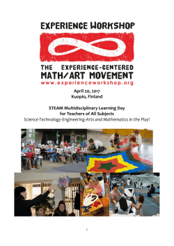 April 20, 2017 Kuopio, Finland STEAM Multidisciplinary Learning