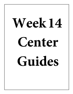 Center Guide Week 14