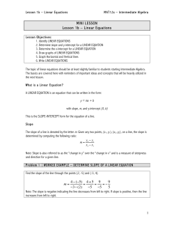 MINI LESSON Lesson 1b &ndash; Linear Equations m = 4!(!5) !3!(2) = 4+5
